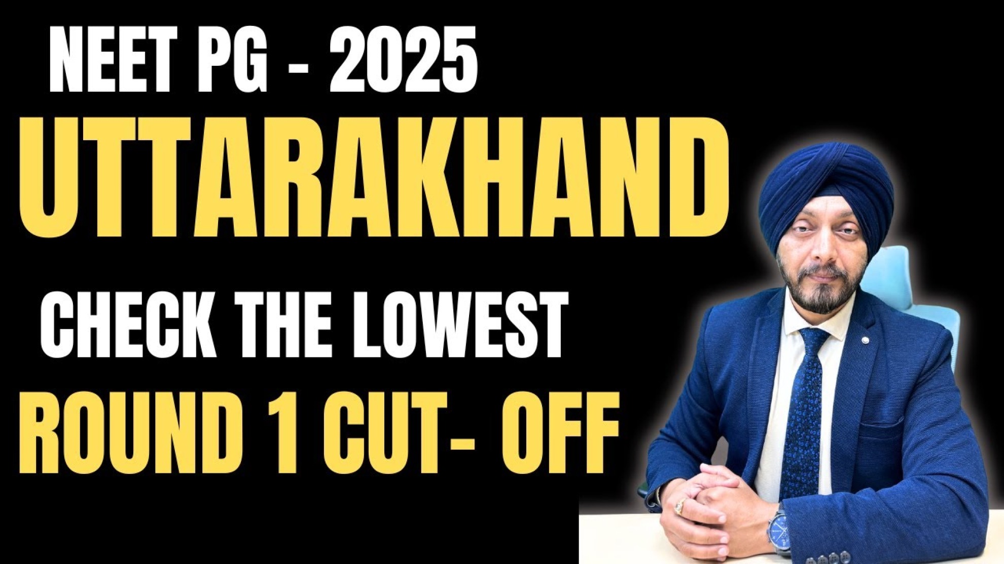 Uttarakhand NEET PG 2025 Round 1 Cut-Offs Released: Full Government & Private College Analysis